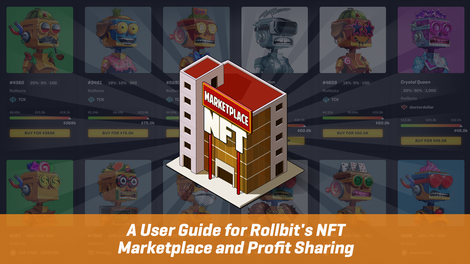 A User Guide for Rollbit's NFT Marketplace and Profit Sharing