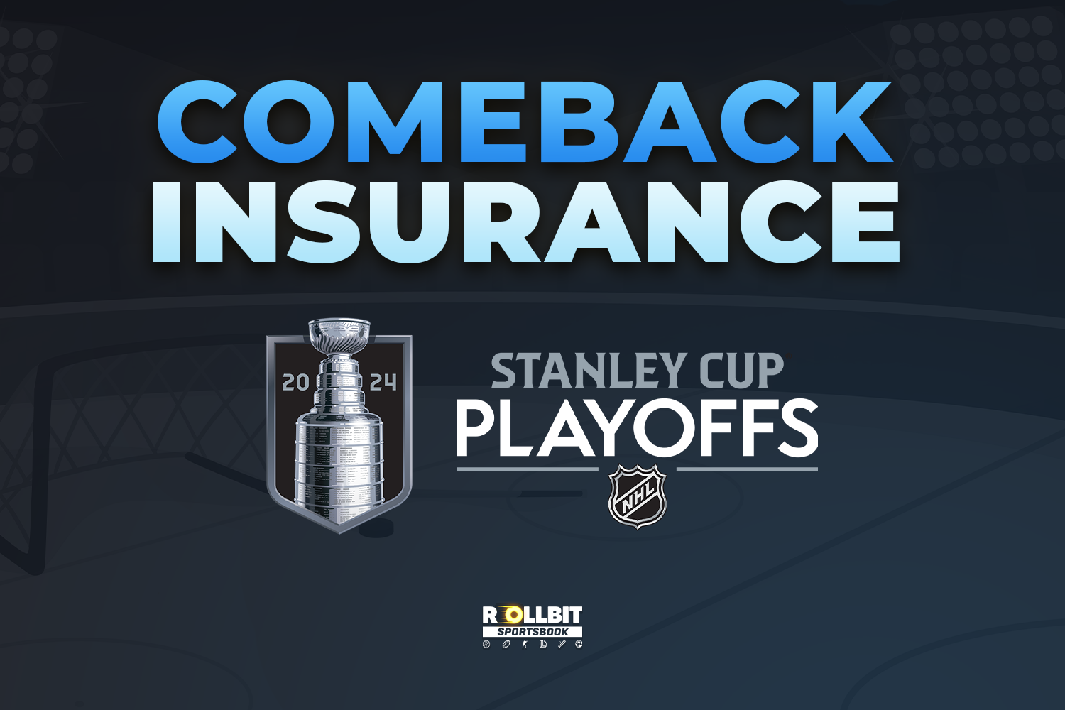 NHL Comeback Insurance