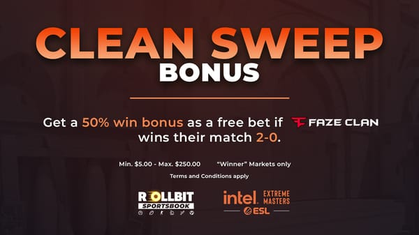 FaZe IEM Cologne Clean Sweep Bonus